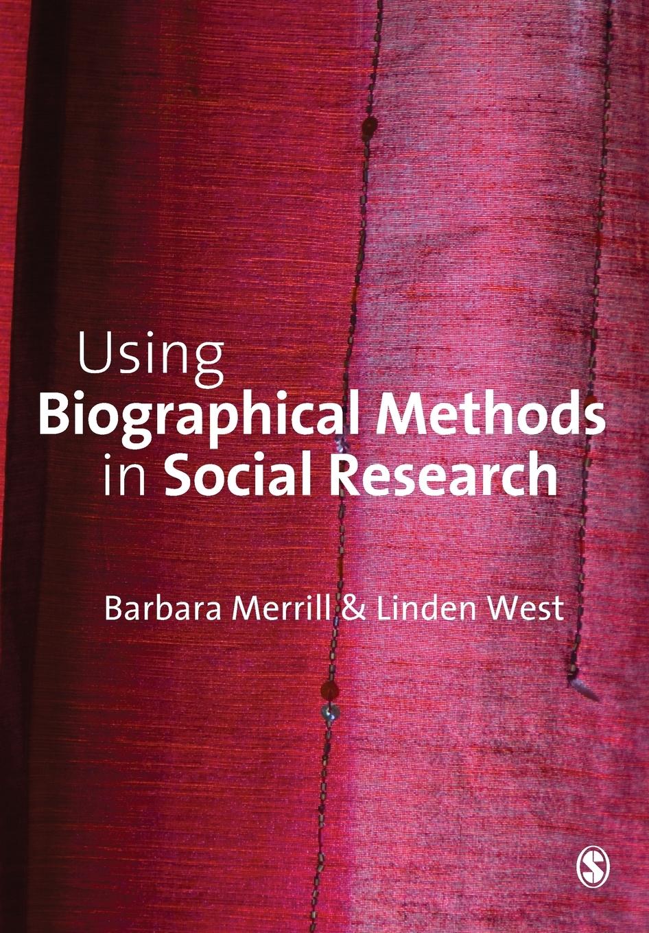 Vorderes Coverbild Using Biographical Methods in Social Research