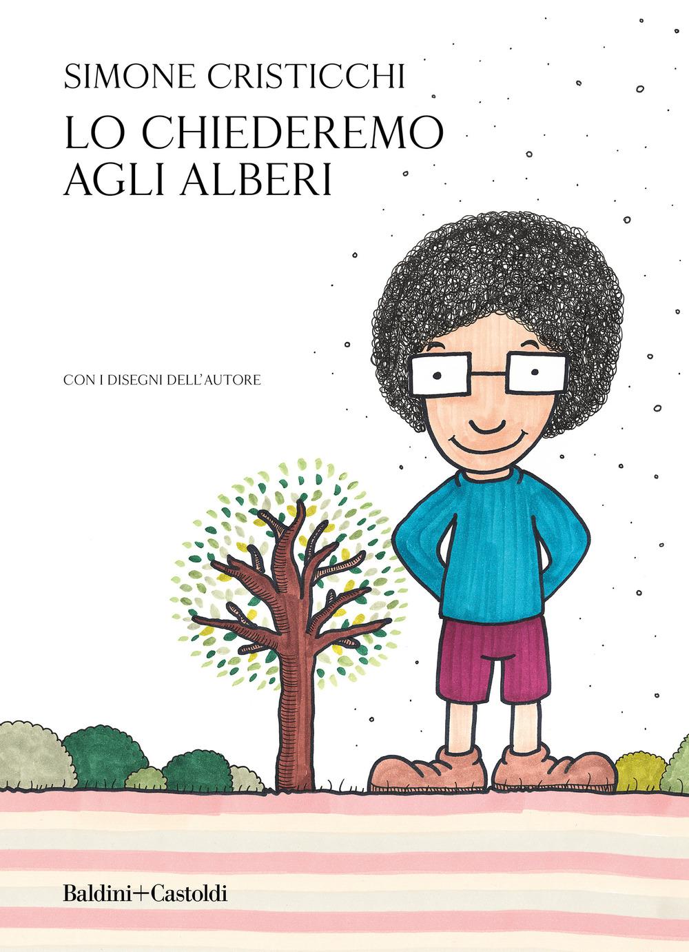 Vorderes Coverbild Lo chiederemo agli alberi