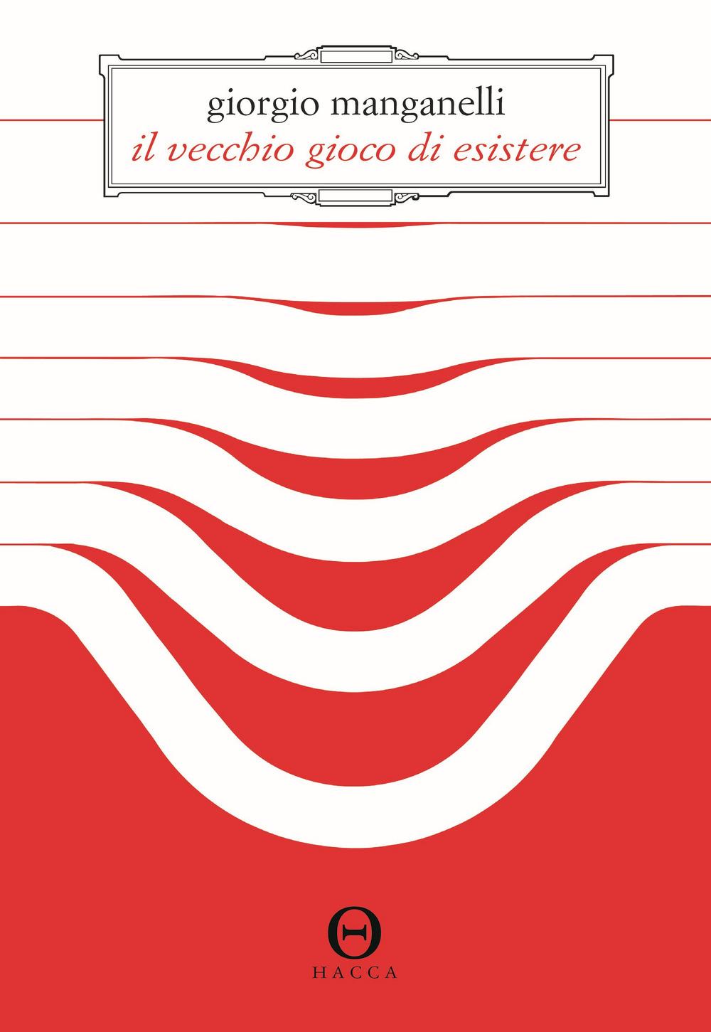 Vorderes Coverbild Il vecchio gioco di esistere