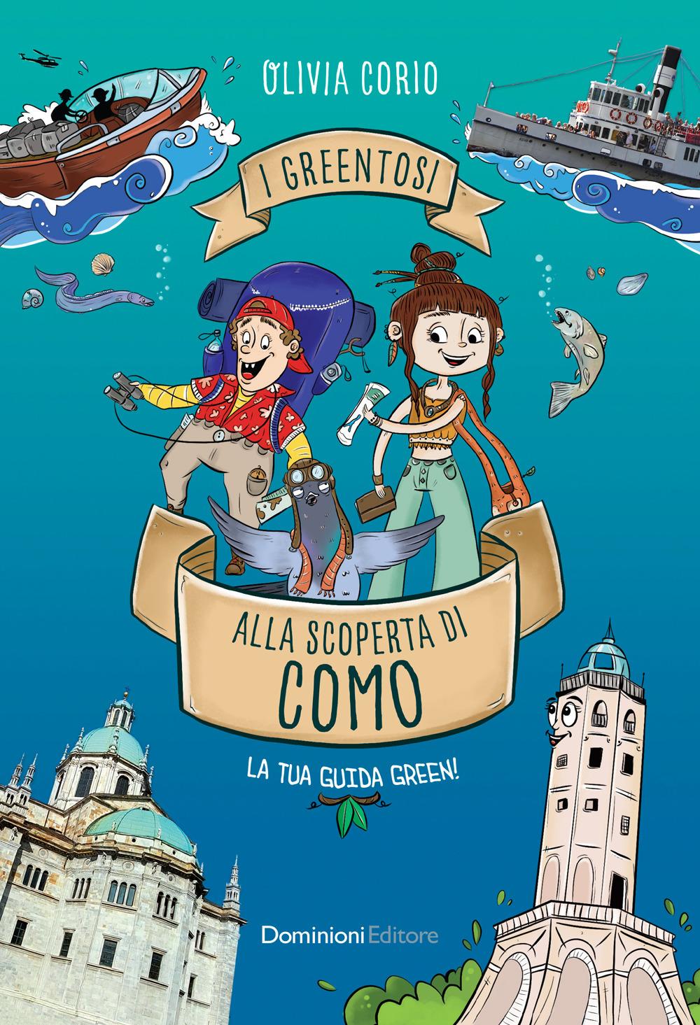 Vorderes Coverbild I Greentosi alla scoperta di Como