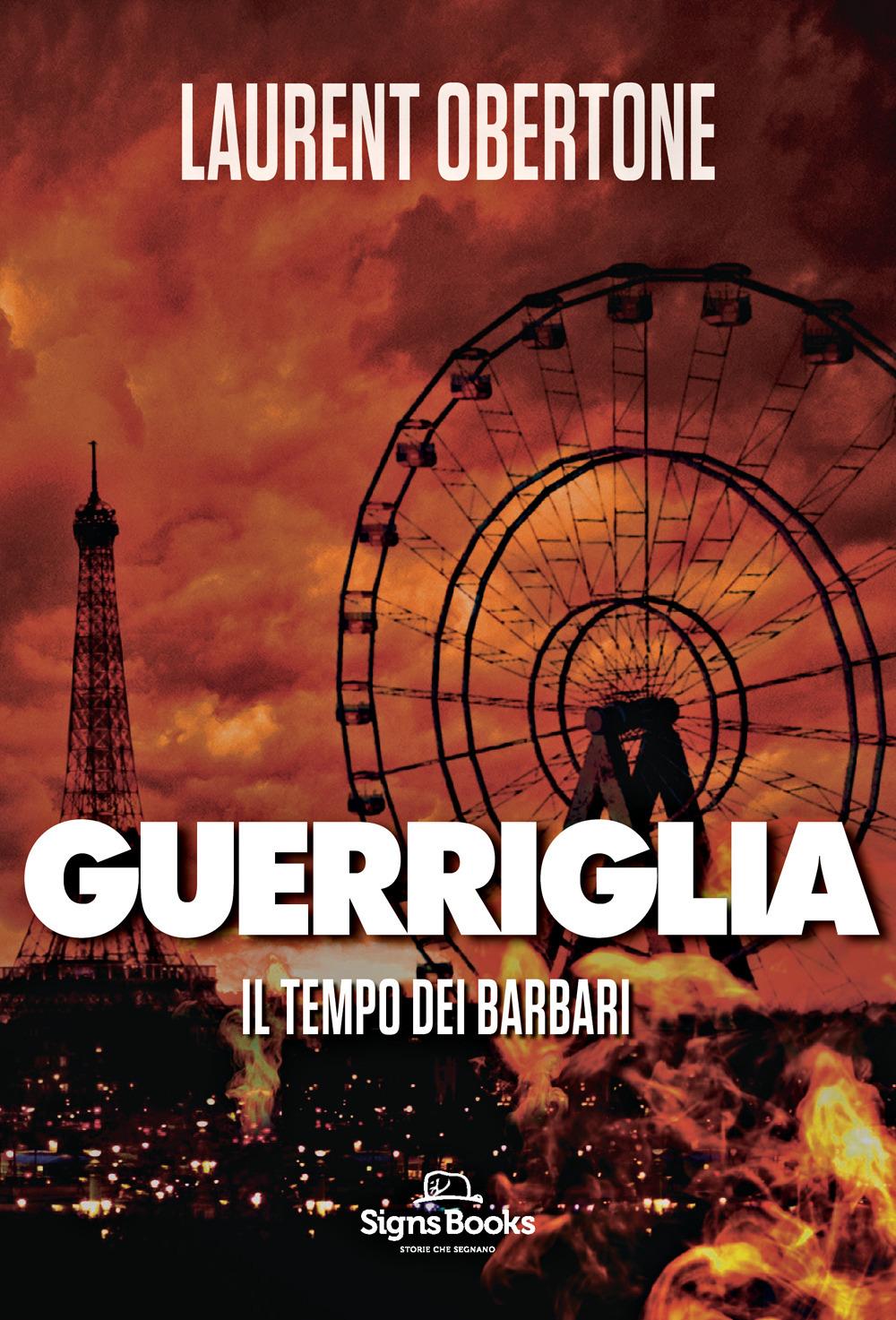 Vorderes Coverbild Il tempo dei barbari. Guerriglia