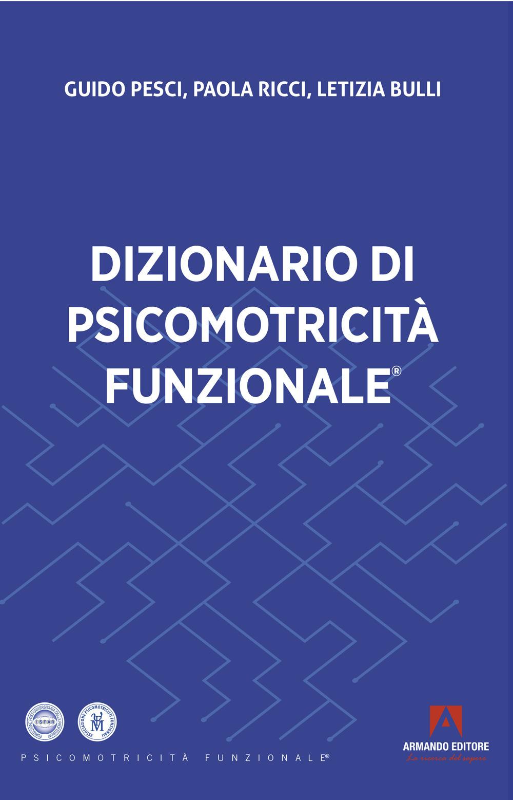 Vorderes Coverbild Dizionario di psicomotricità funzionale