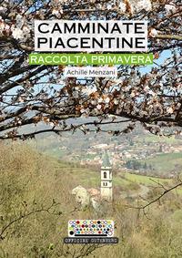 Vorderes Coverbild Camminate piacentine. Raccolta primavera