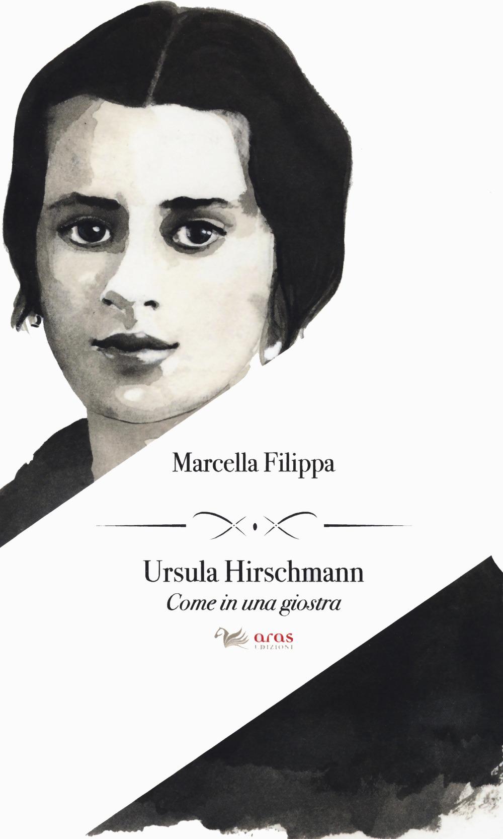 Vorderes Coverbild Ursula Hirschmann. Come in una giostra
