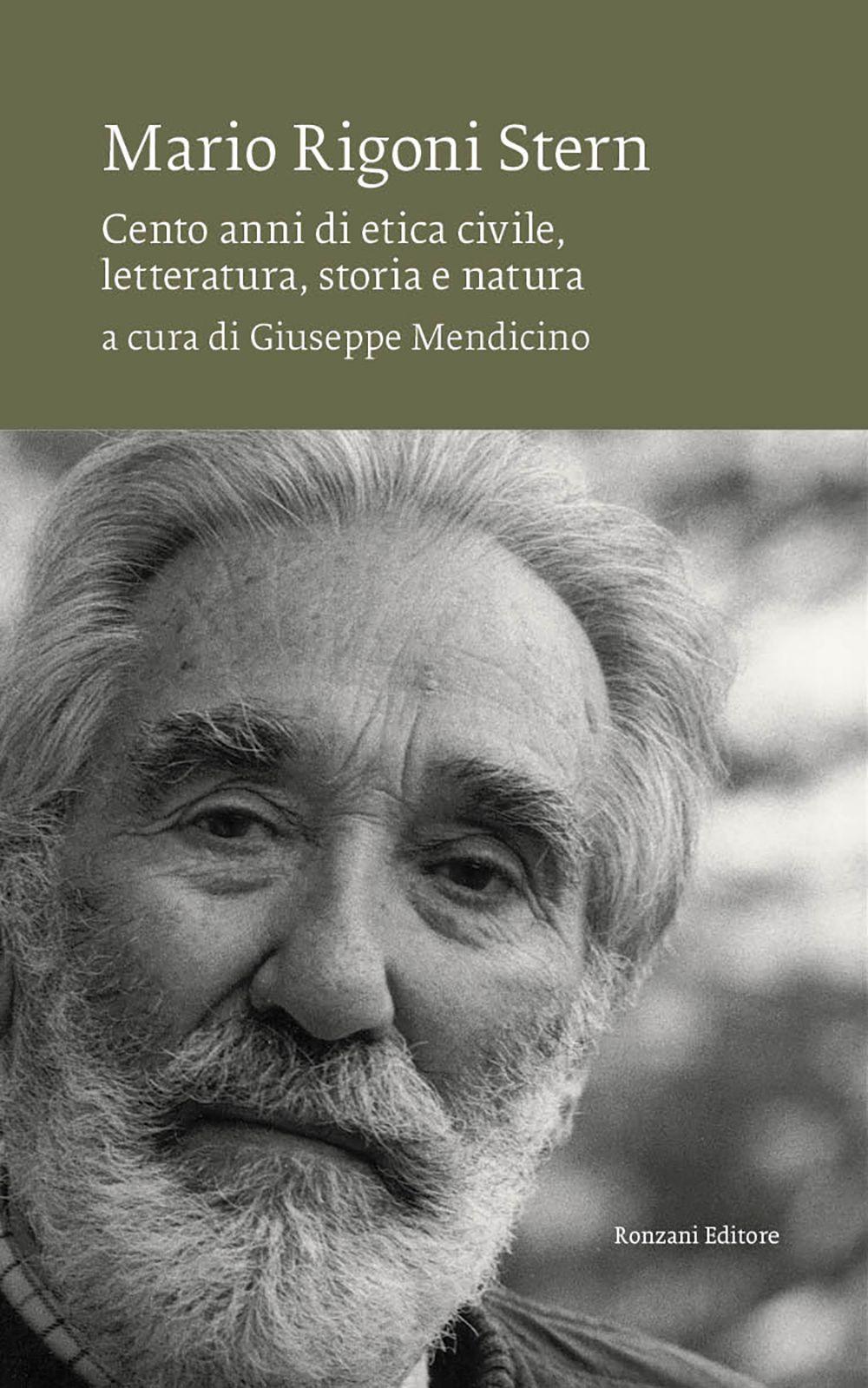 Vorderes Coverbild Mario Rigoni Stern. Cento anni di etica civile, letteratura, storia e natura
