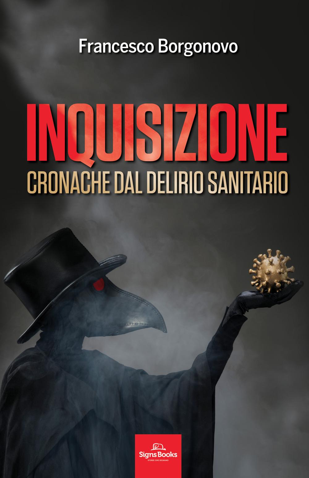 Vorderes Coverbild Inquisizione. Cronache dal delirio sanitario