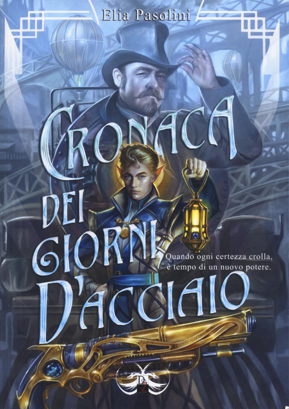 Vorderes Coverbild Cronaca dei giorni d'acciaio