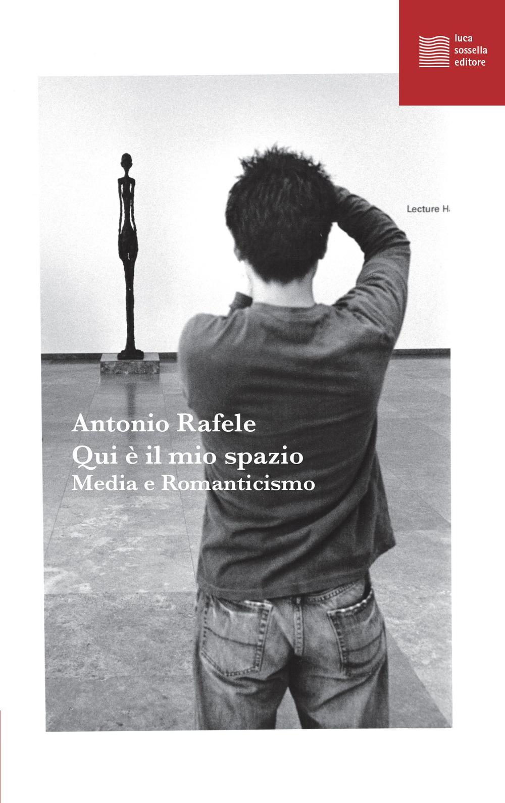 Vorderes Coverbild Qui è il mio spazio. Media e Romanticismo