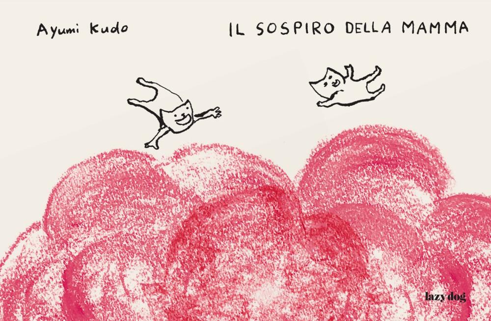 Vorderes Coverbild Il sospiro della mamma