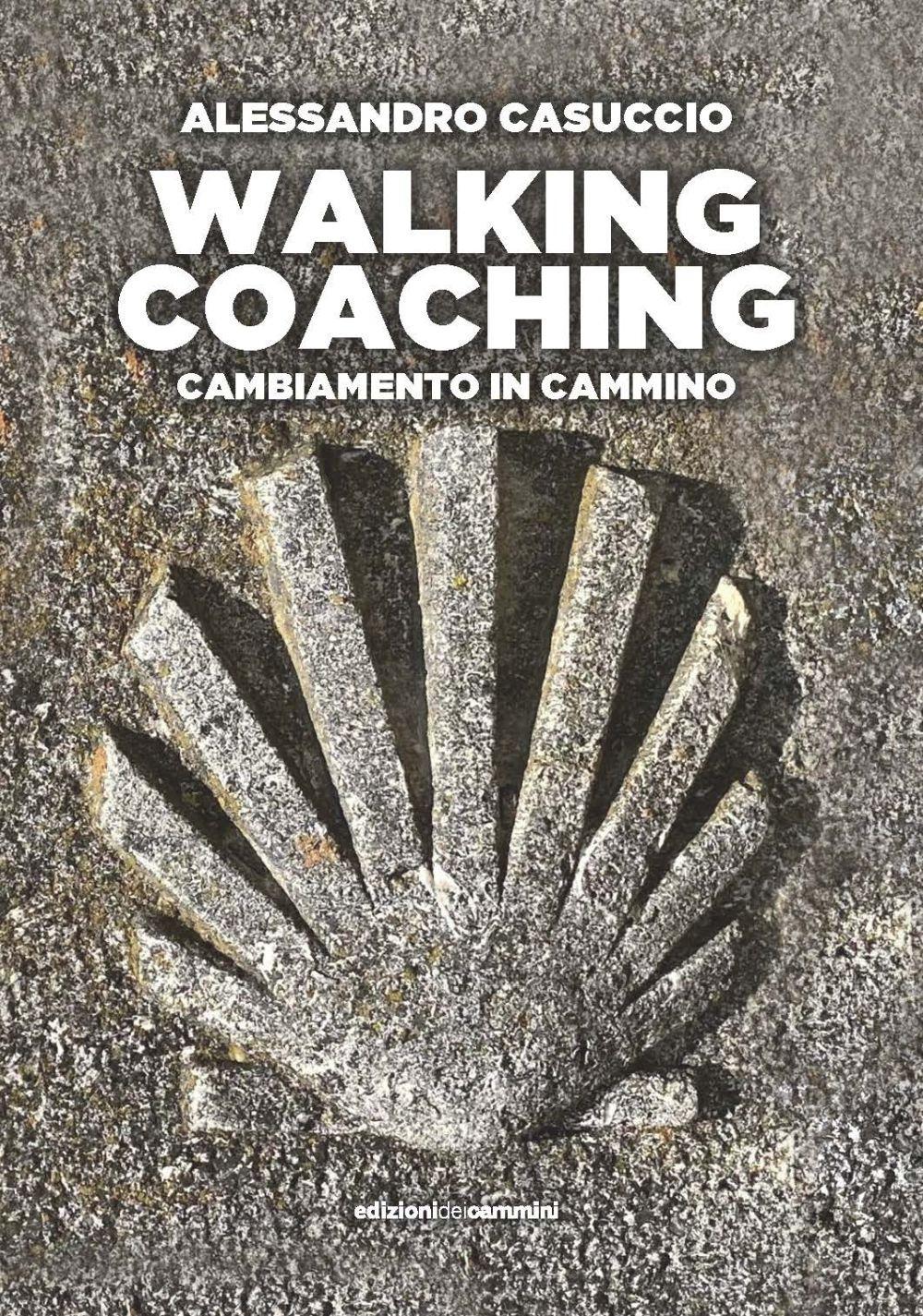 Vorderes Coverbild Walking coaching. Cambiamento in cammino