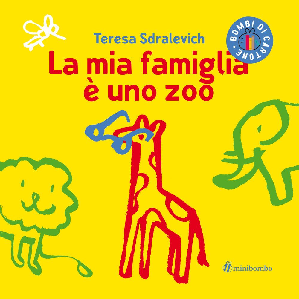 Vorderes Coverbild La mia famiglia è uno zoo