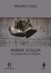 Vorderes Coverbild Anima scalza. Le orme della poesia