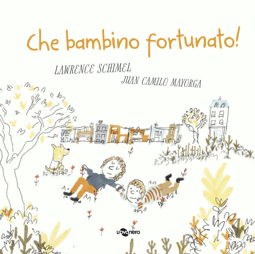 Vorderes Coverbild Che bambino fortunato!