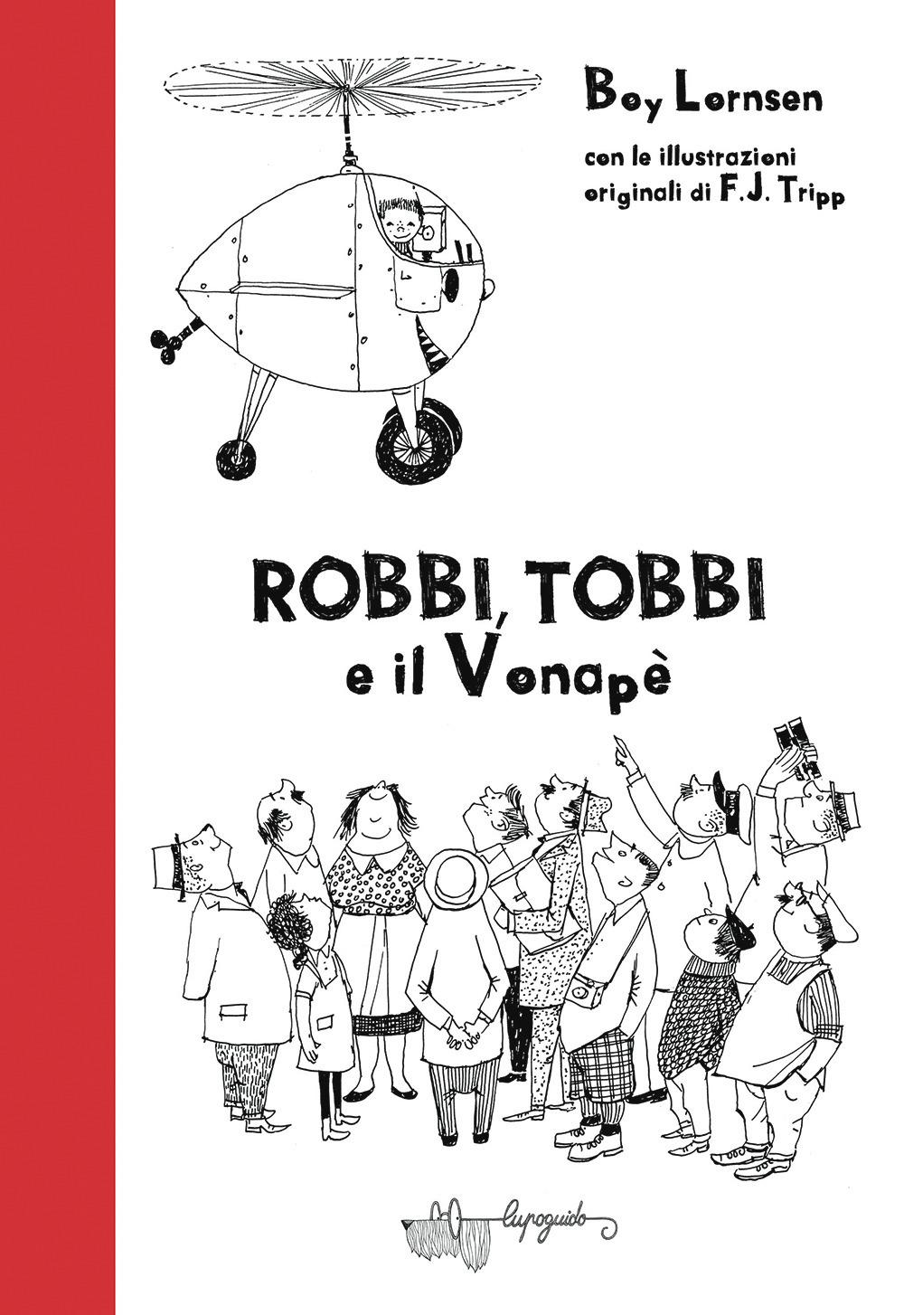 Vorderes Coverbild Robbi, Tobbi e il vonapè