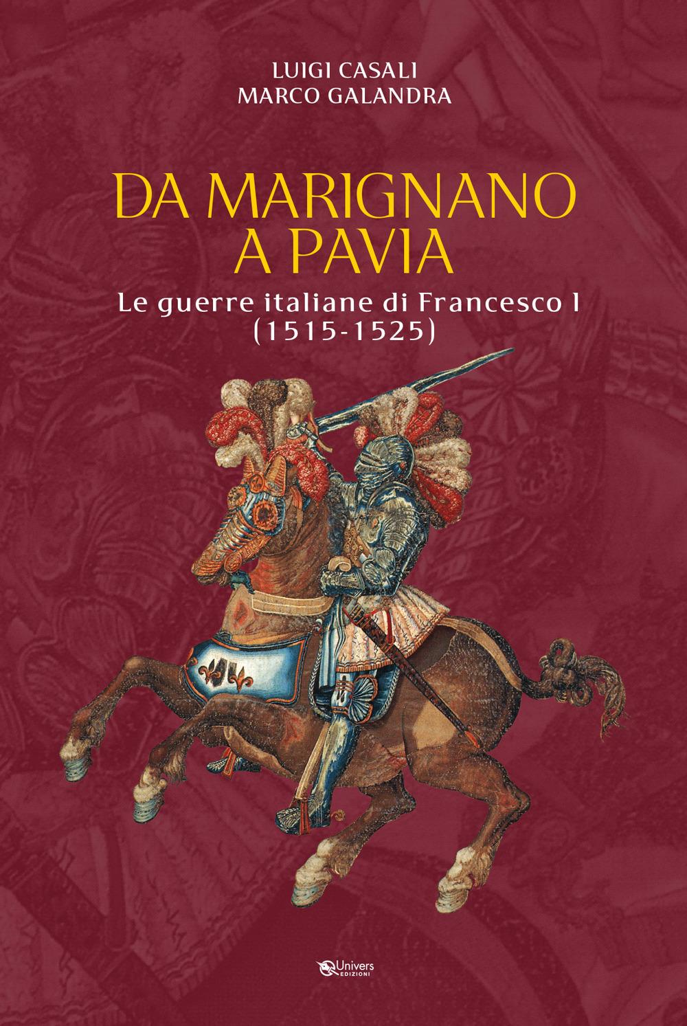 Vorderes Coverbild Da Marignano a Pavia. Le guerre italiane di Francesco I (1515-1525)