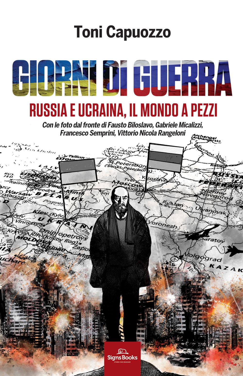 Vorderes Coverbild Giorni di guerra. Russia e Ucraina, il mondo a pezzi