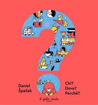 Vorderes Coverbild Chi? Dove? Perché?