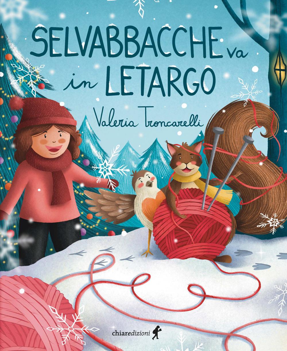 Vorderes Coverbild Selvabbacche va in letargo