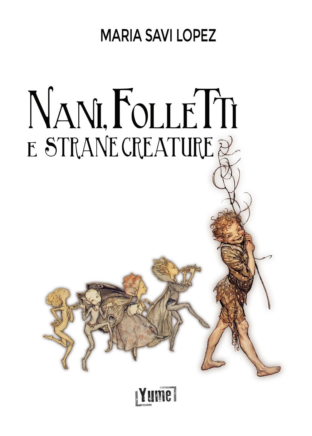 Vorderes Coverbild Nani, folletti e strane creature
