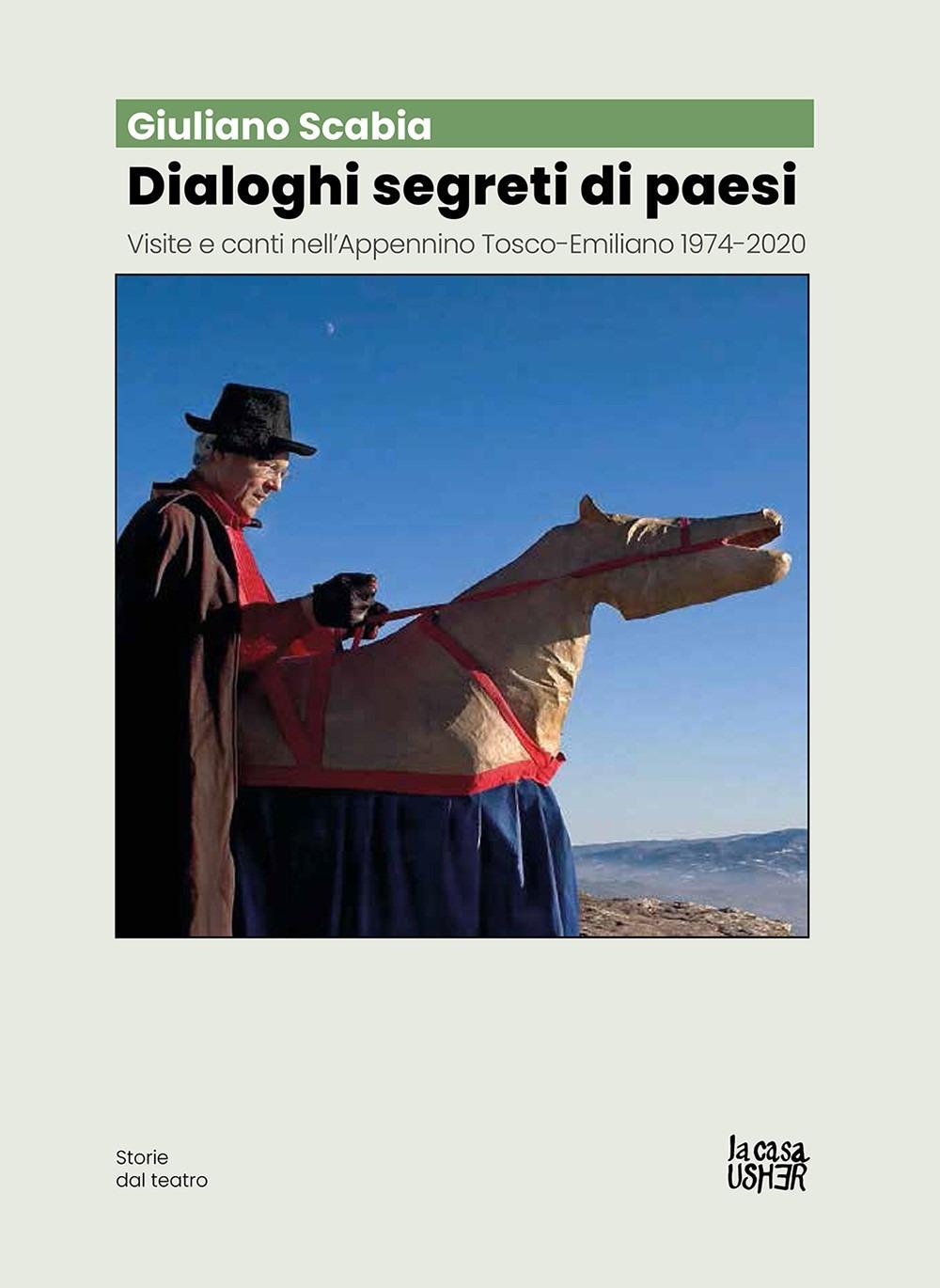 Vorderes Coverbild Dialoghi segreti di paesi. Visite e canti nell'Appennino tosco-emiliano 1974-2020