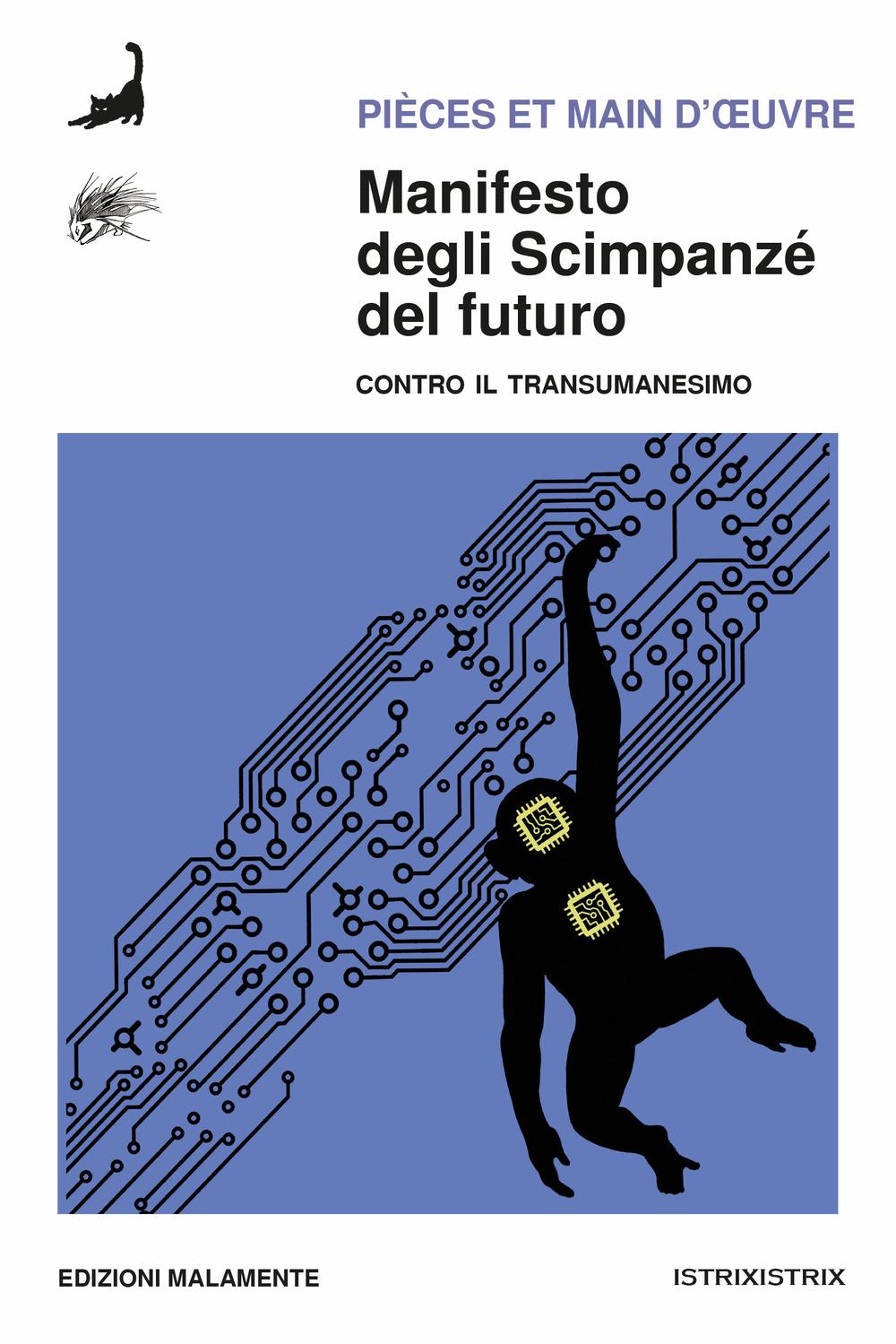 Vorderes Coverbild Manifesto degli scimpanzé del futuro. Contro il transumanesimo