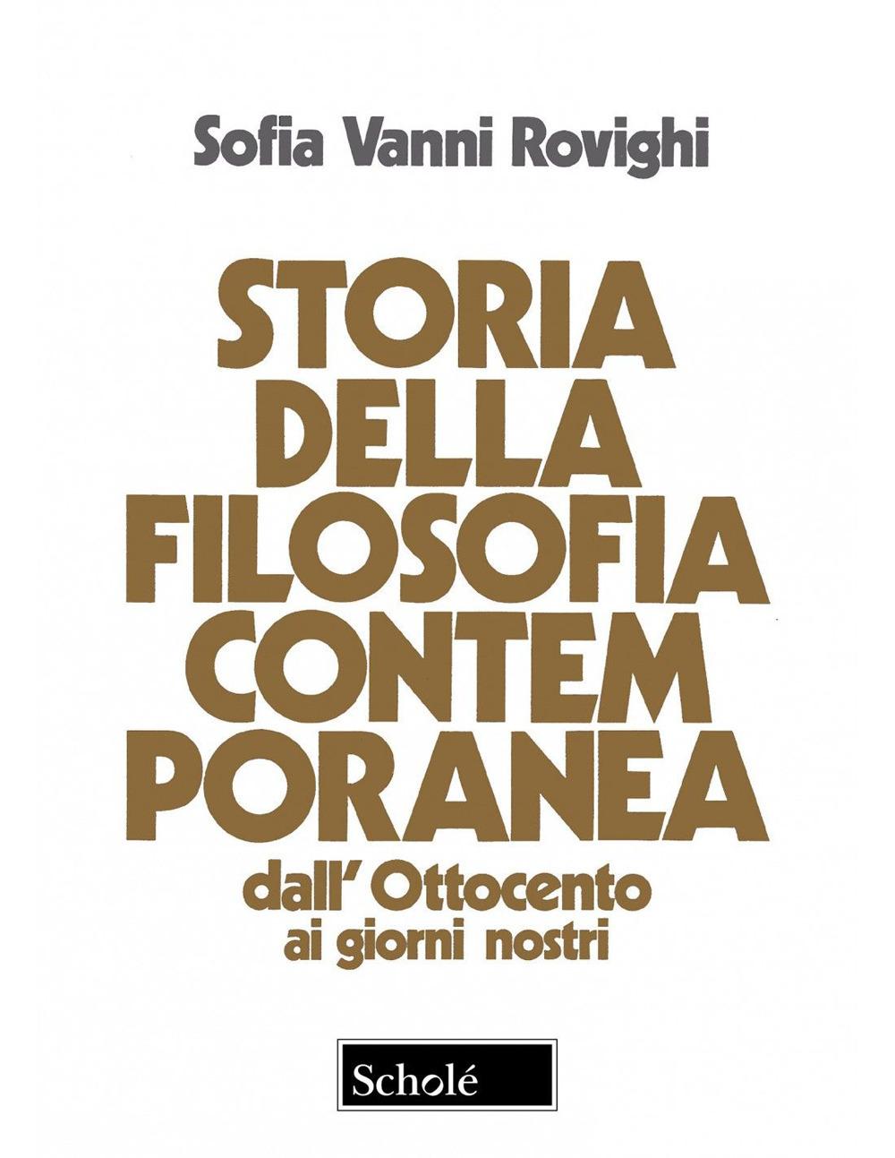 Vorderes Coverbild Storia della filosofia contemporanea. Dall'Ottocento ai giorni nostri
