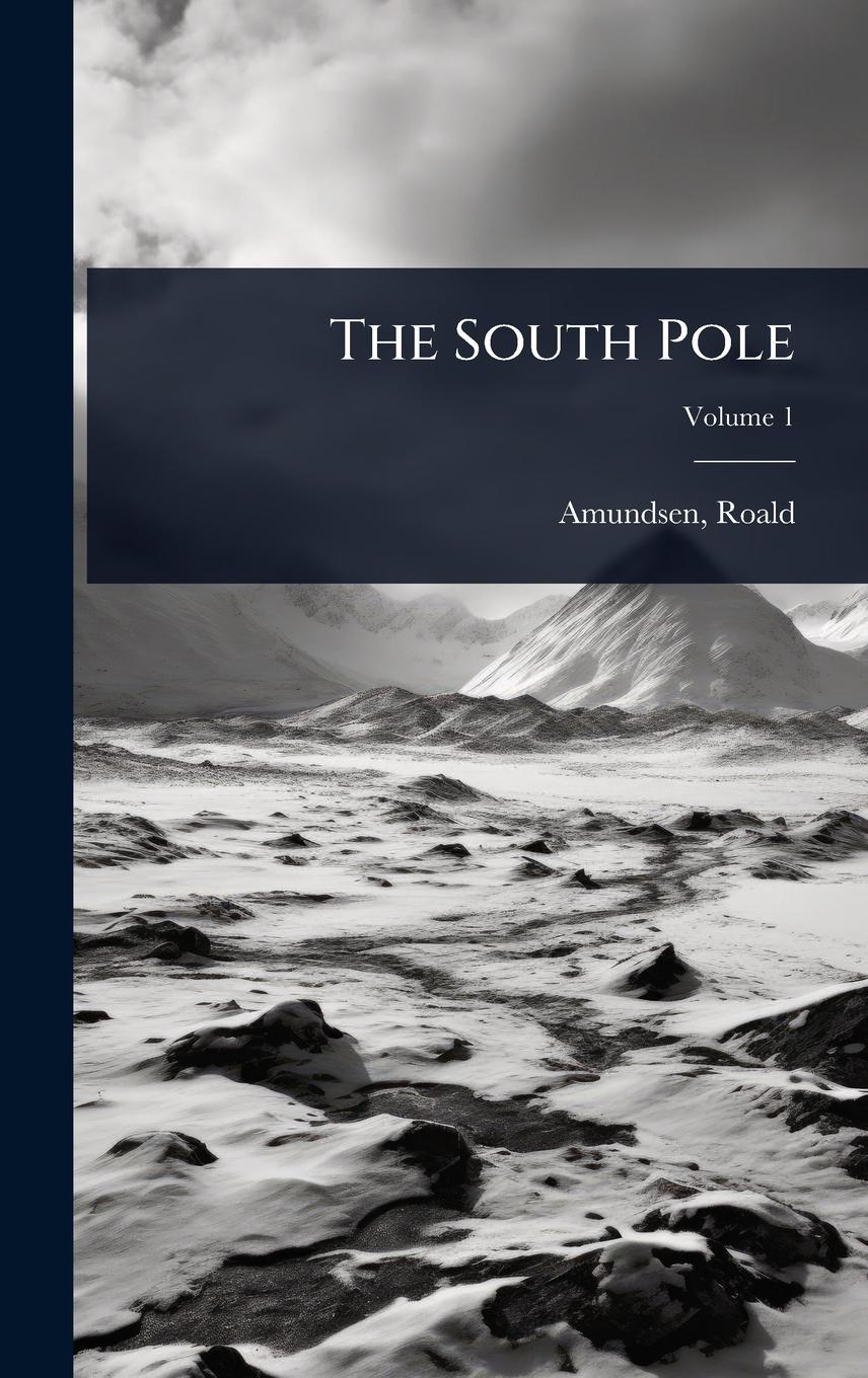 Vorderes Coverbild The South Pole