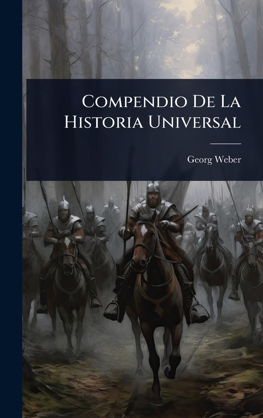 Vorderes Coverbild Compendio De La Historia Universal