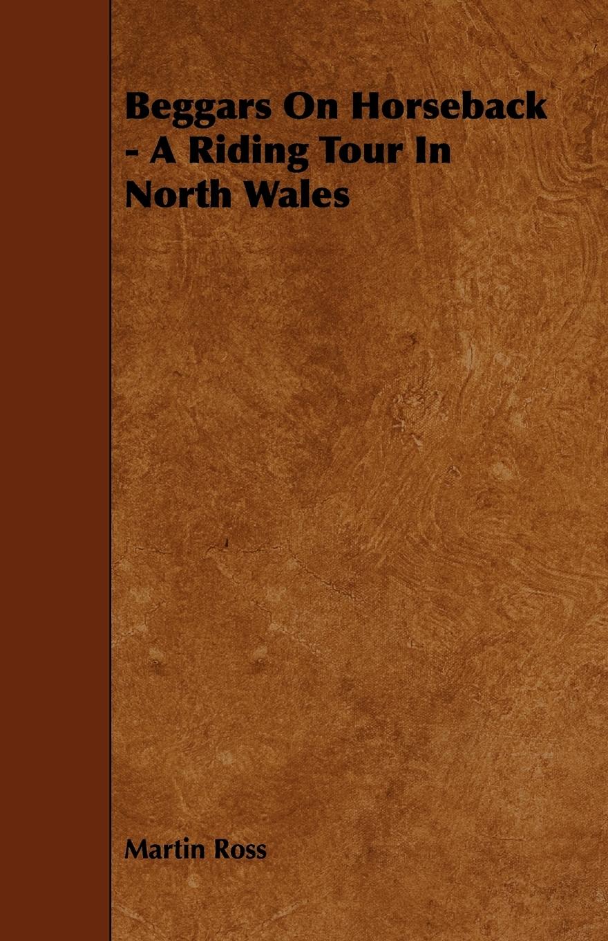 Vorderes Coverbild Beggars on Horseback - A Riding Tour in North Wales