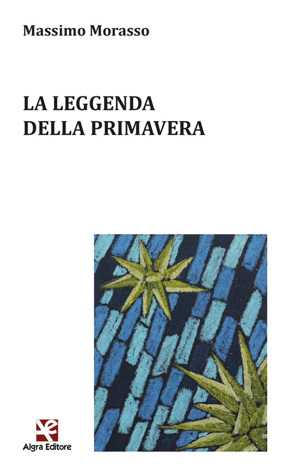 Vorderes Coverbild La leggenda della primavera