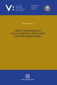 Vorderes Coverbild I beni immateriali: valutazione e percorsi di uniformazione