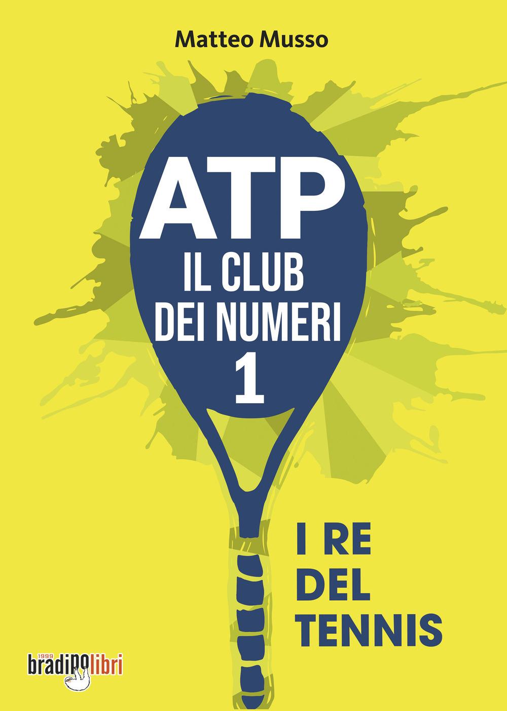 Vorderes Coverbild ATP il club dei numeri 1. I re del tennis