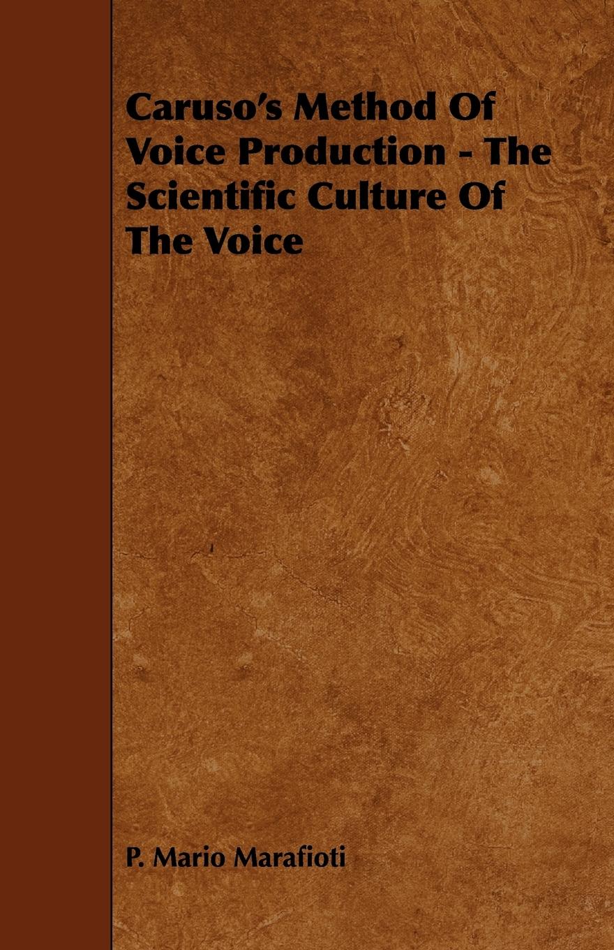 Vorderes Coverbild Caruso's Method Of Voice Production - The Scientific Culture Of The Voice