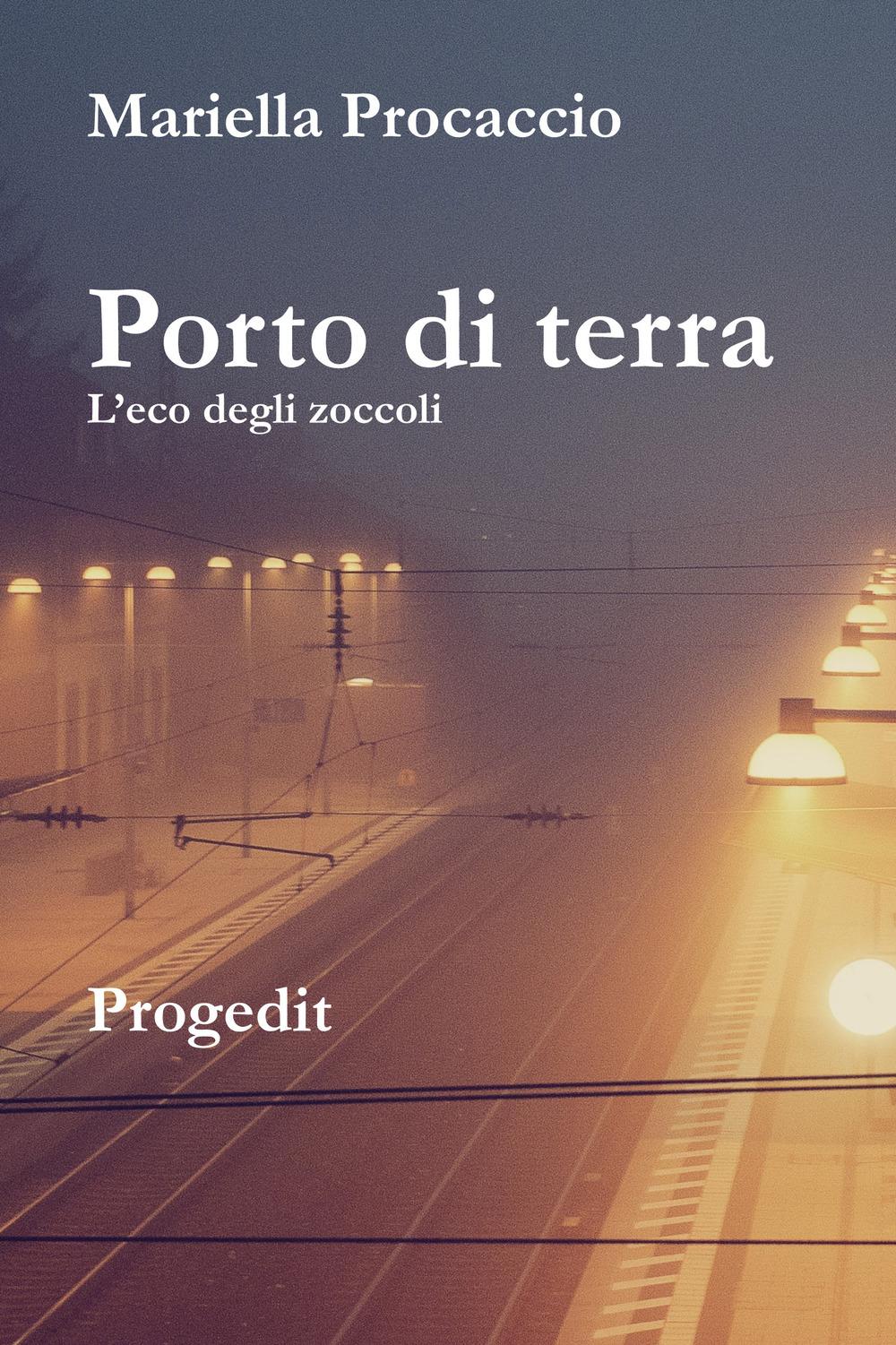 Vorderes Coverbild Porto di terra. L'eco degli zoccoli