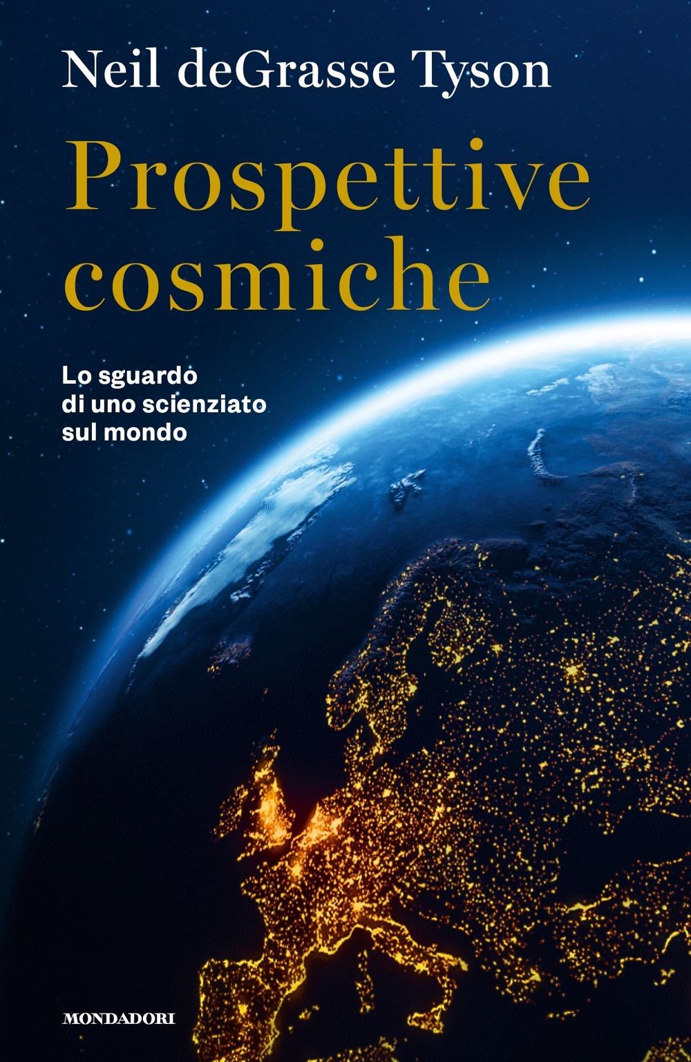 Vorderes Coverbild Prospettive cosmiche. Lo sguardo di uno scienziato sul mondo