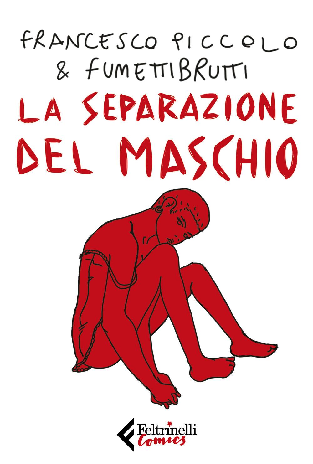Vorderes Coverbild La separazione del maschio