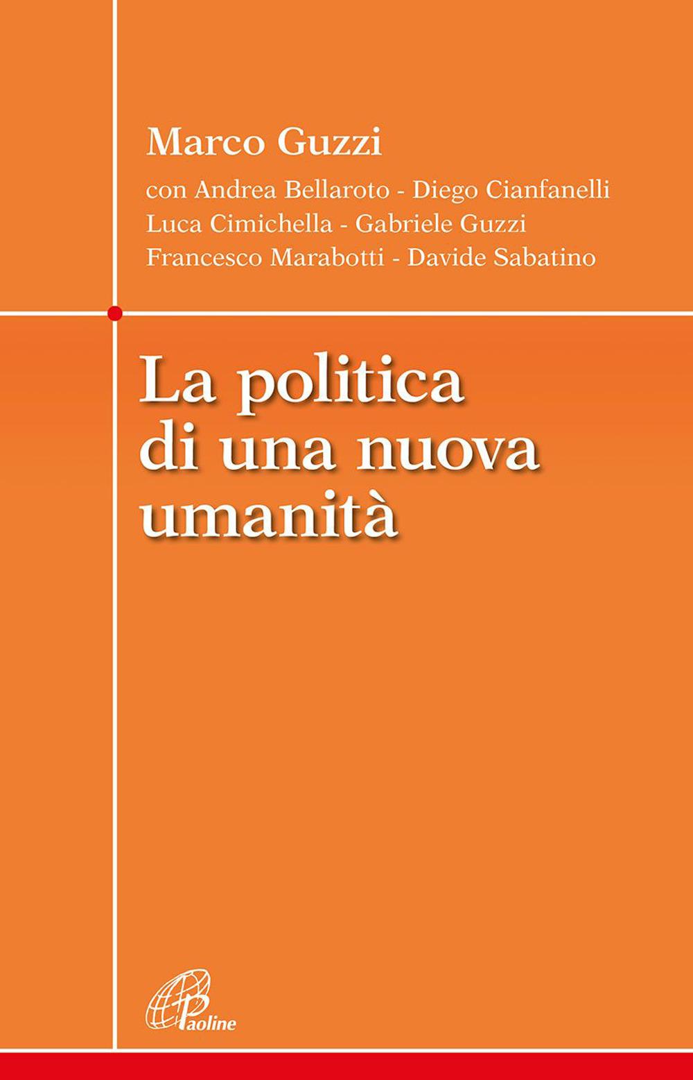 Vorderes Coverbild La politica di una nuova umanità