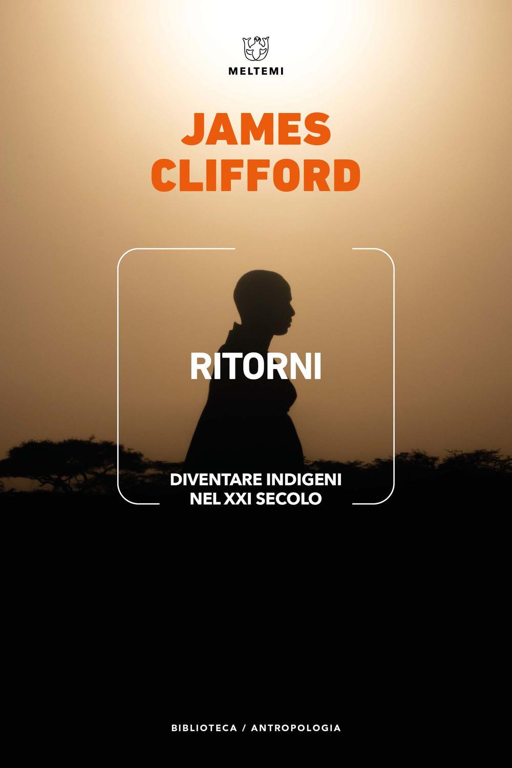 Vorderes Coverbild Ritorni. Diventare indigeni nel XXI secolo