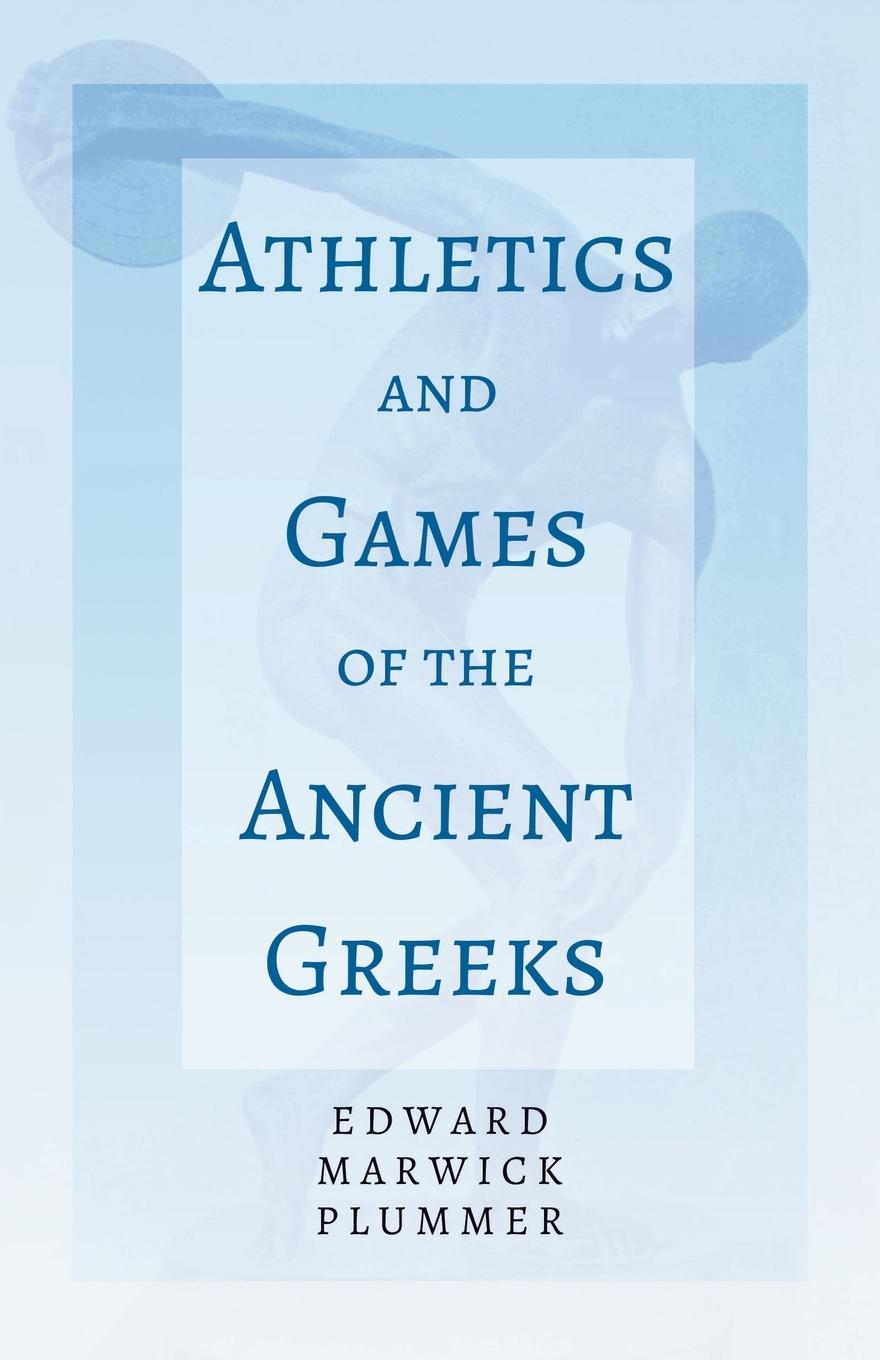 Vorderes Coverbild Athletics and Games of the Ancient Greeks