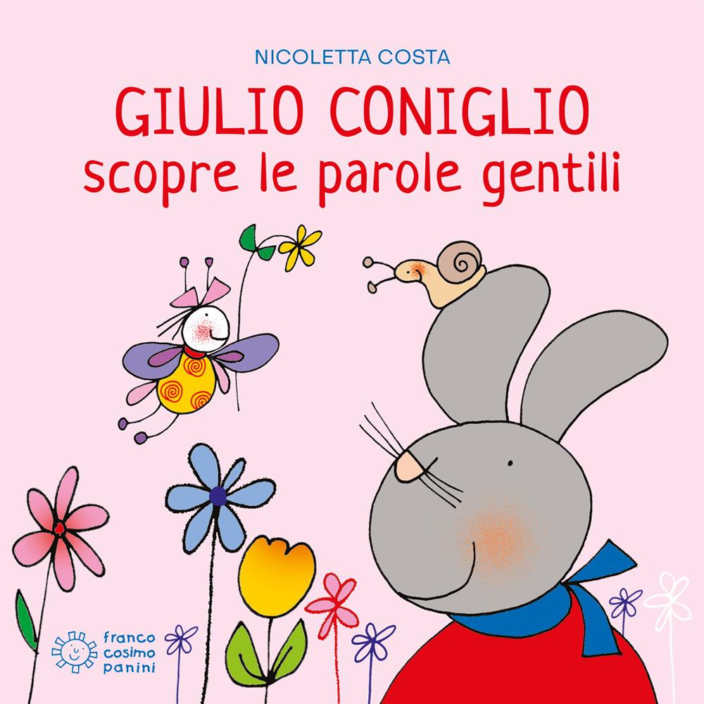 Vorderes Coverbild Giulio Coniglio scopre le parole gentili
