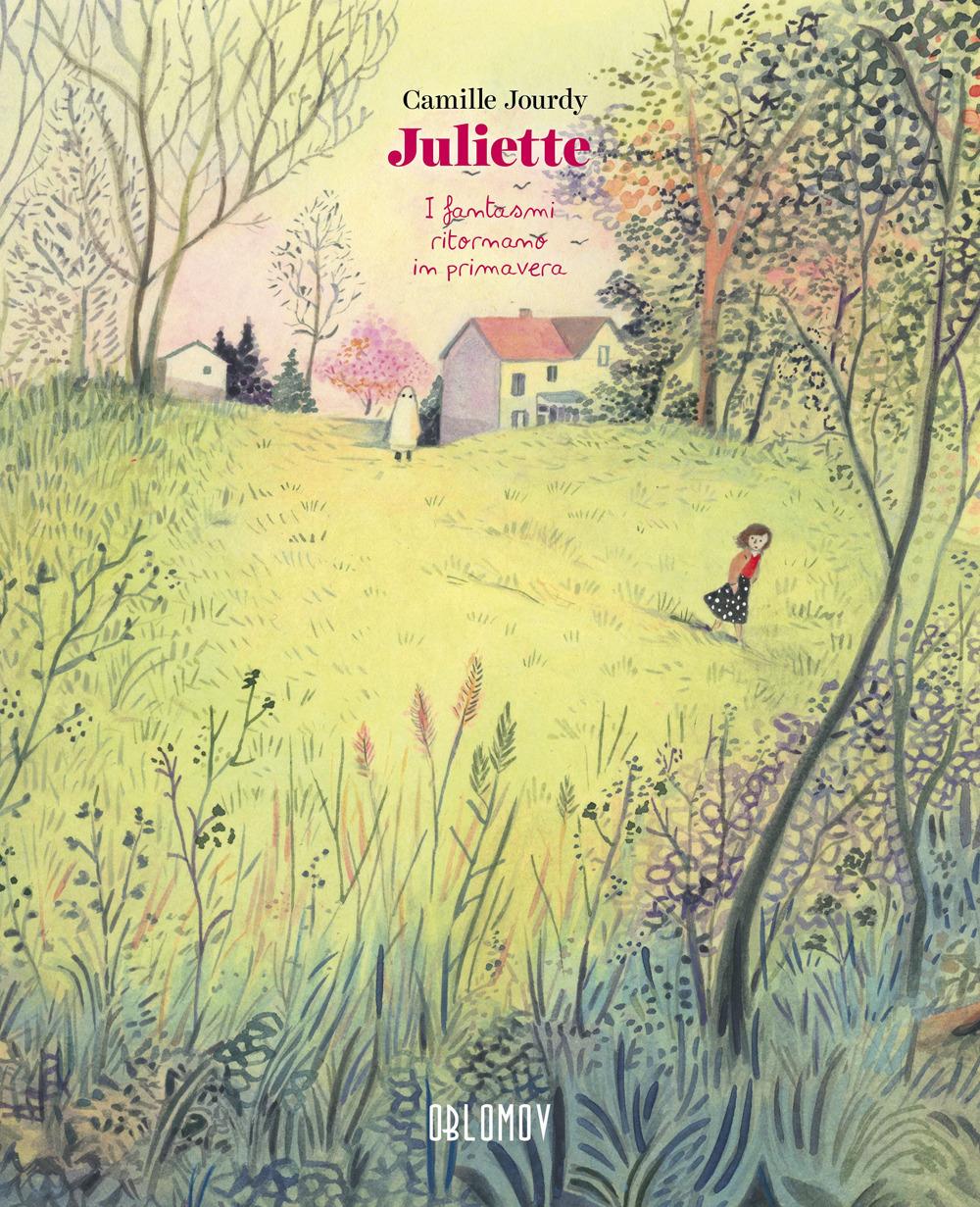 Vorderes Coverbild Juliette. I fantasmi ritornano a primavera