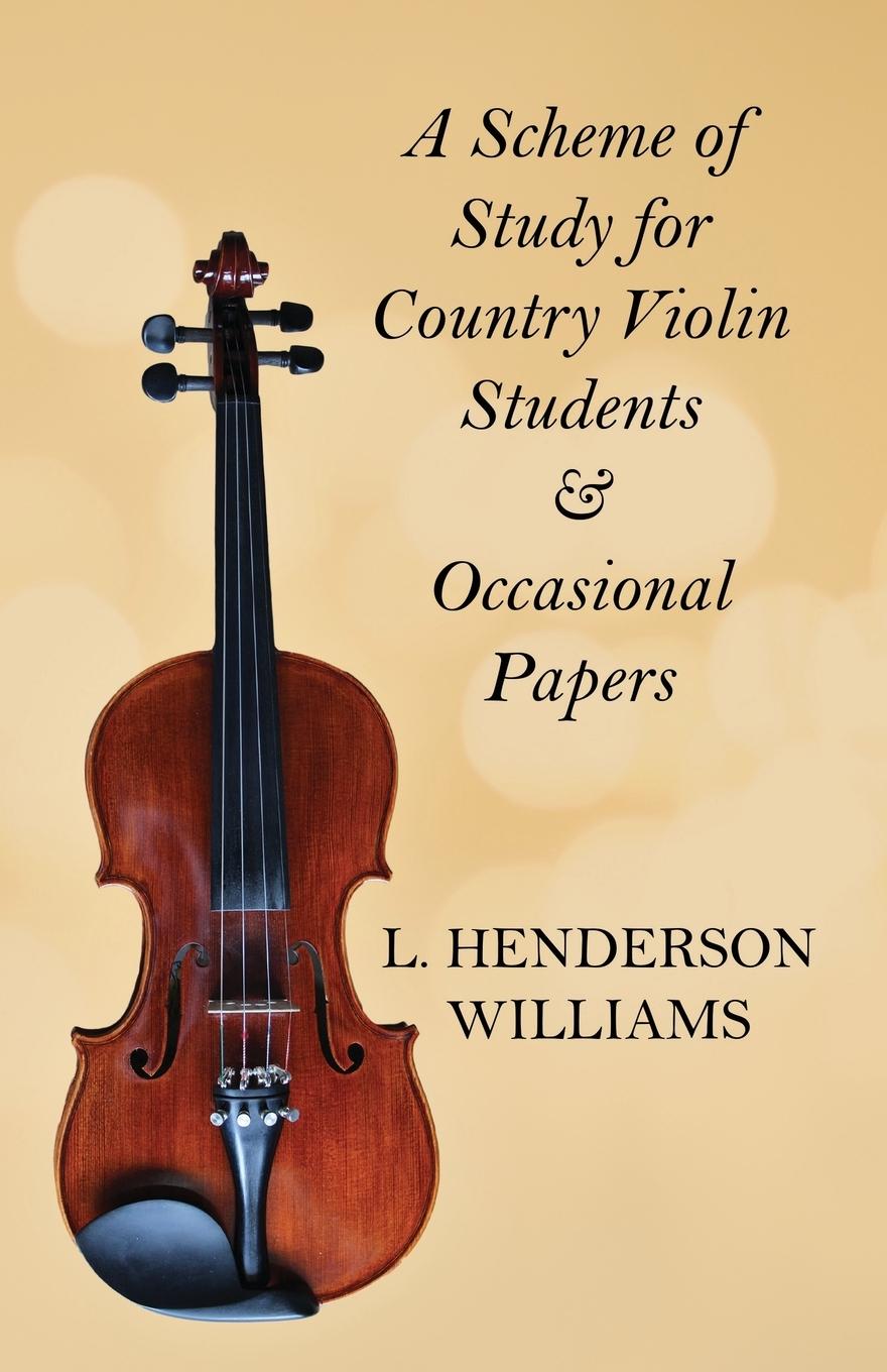 Vorderes Coverbild A Scheme of Study for Country Violin Students and Occasional Papers