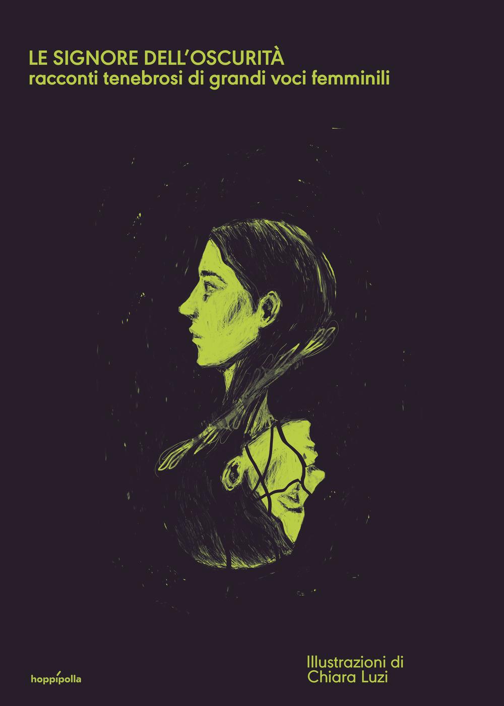 Vorderes Coverbild Le signore dell'oscurità. Racconti tenebrosi di grandi voci femminili