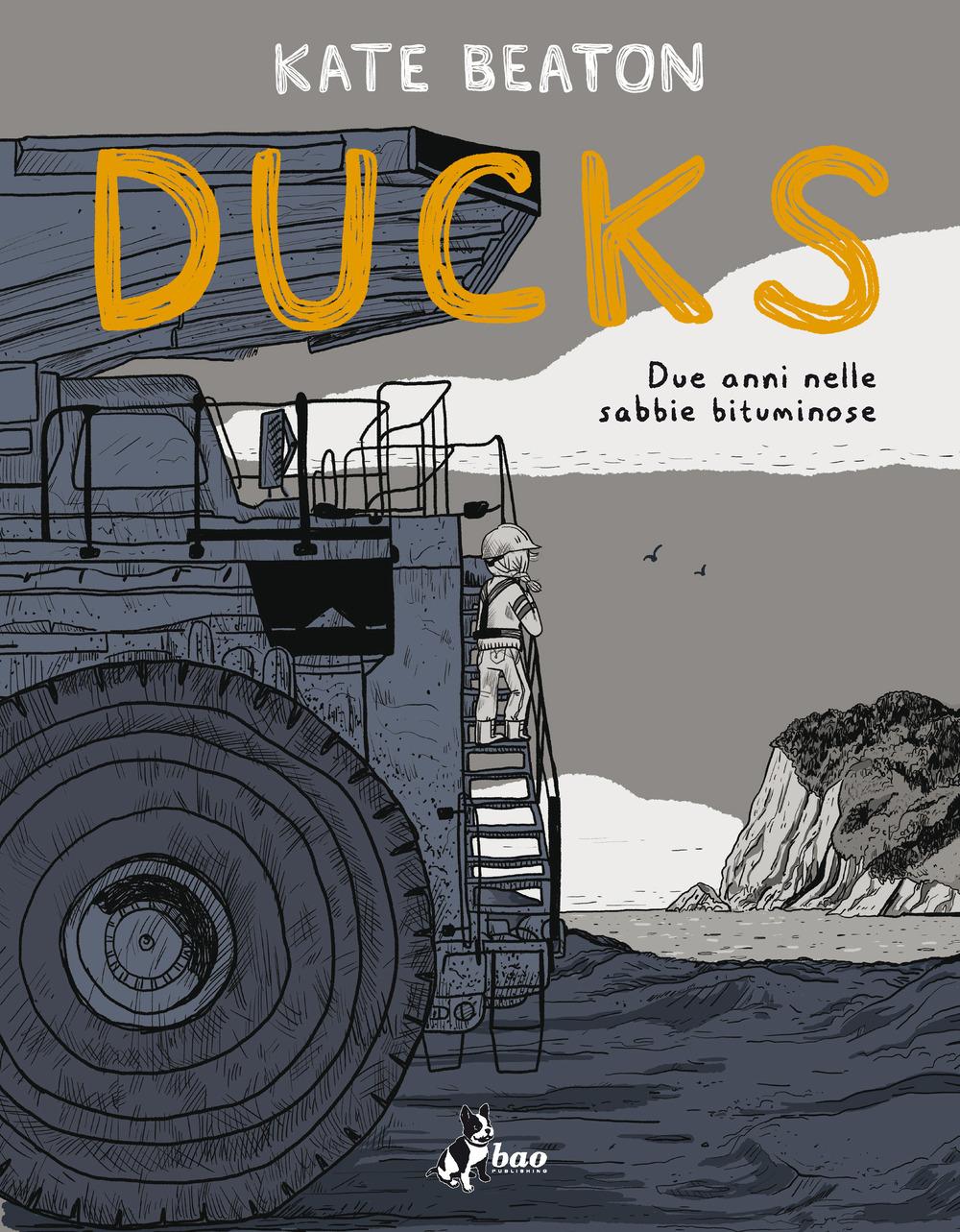 Vorderes Coverbild Ducks. Due anni nelle sabbie bituminose