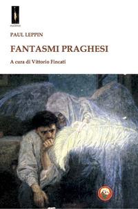 Vorderes Coverbild Fantasmi praghesi
