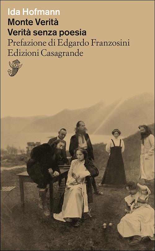 Vorderes Coverbild Monte verità. Verità senza poesia