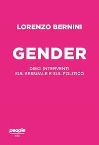 Vorderes Coverbild Il gender. Dieci interventi sul sessuale e sul politico
