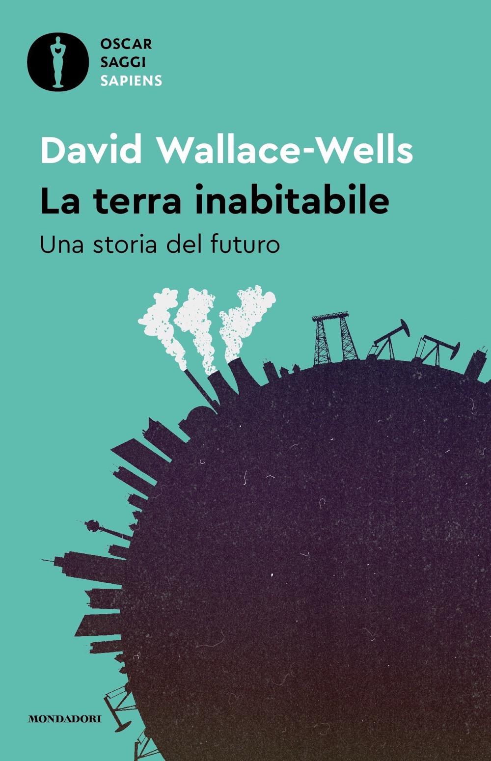 Vorderes Coverbild La Terra inabitabile. Una storia del futuro