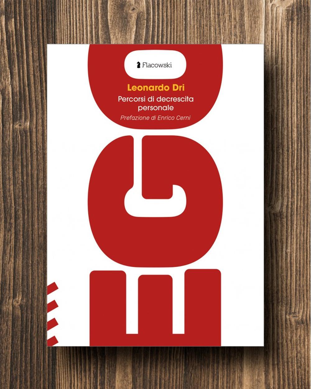 Vorderes Coverbild Ego. Manuale di decrescita personale