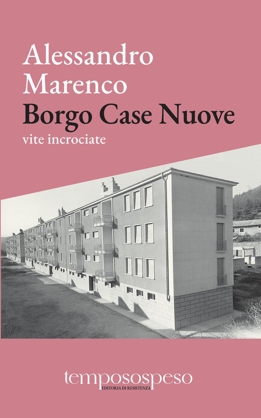 Vorderes Coverbild Borgo Case Nuove. Vite incrociate